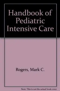Handbook of pediatric intensive care